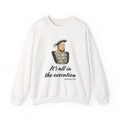 Henry Vlll execution Sweatshirt