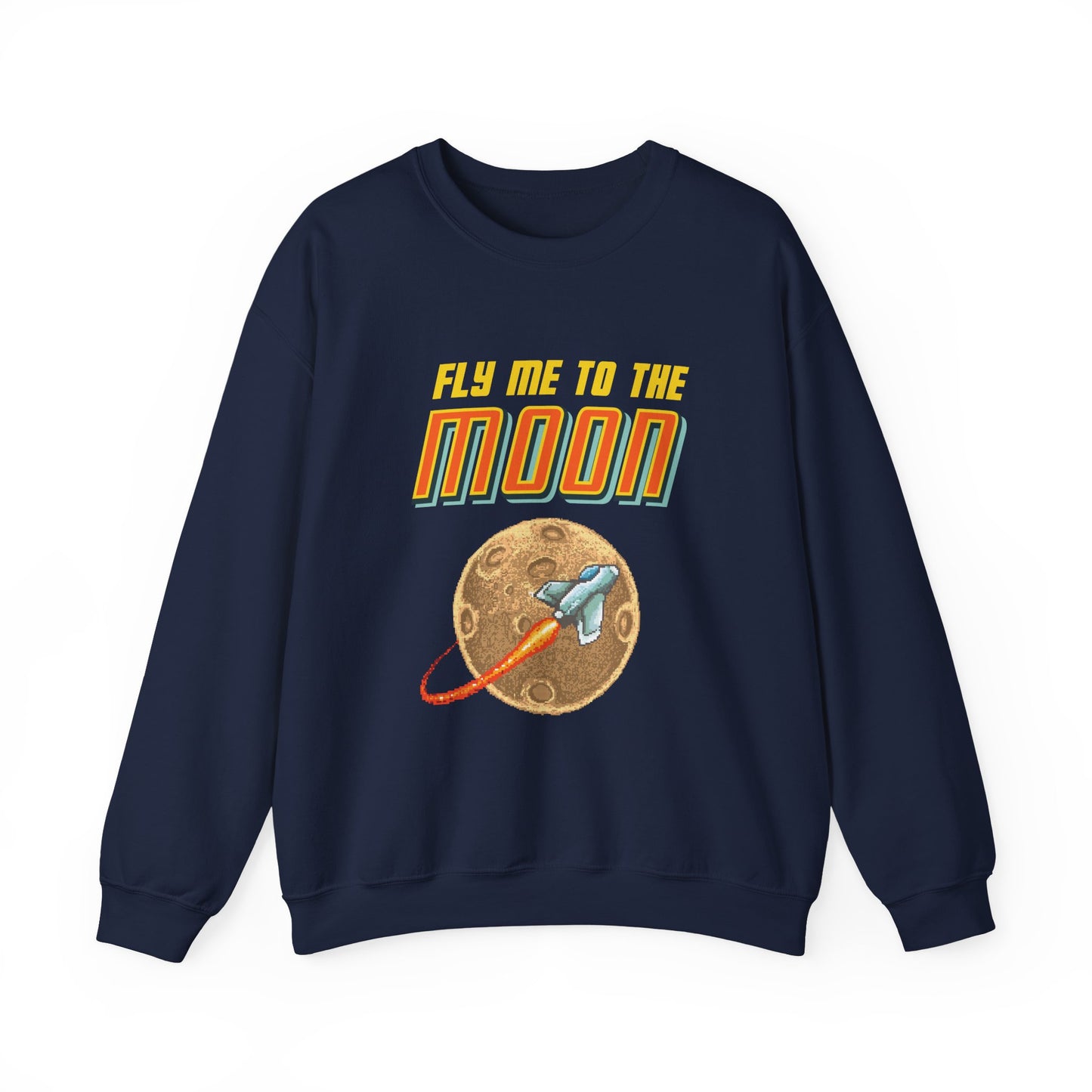 Fly me to the moon Sweatshirts
