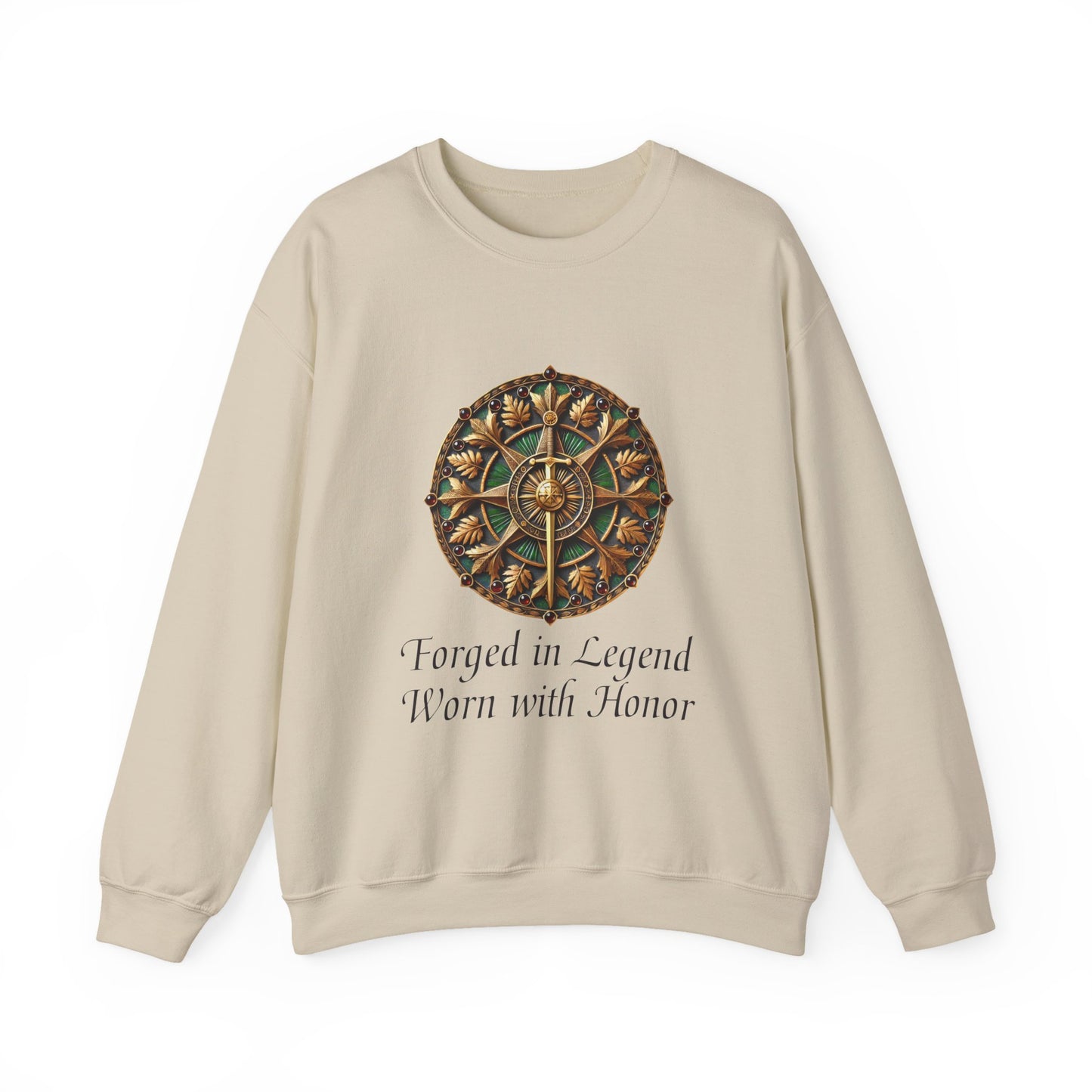 Forged in Legend, Worn with Honor Sweatshirts