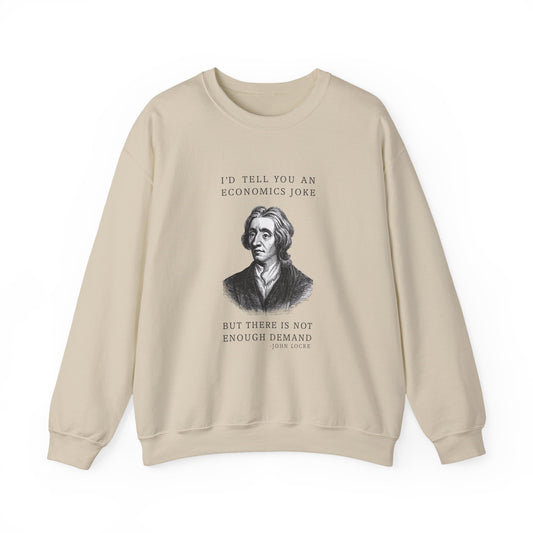 Economics Joke Sweatshirts