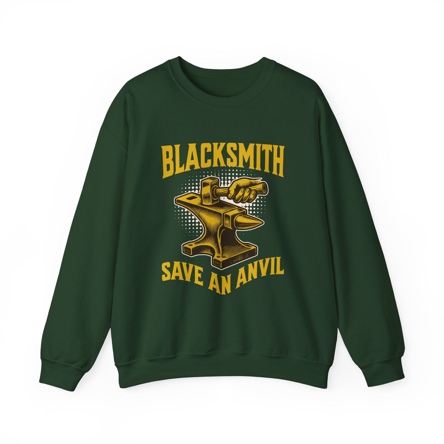 Blacksmith Save an Anvil Sweatshirt