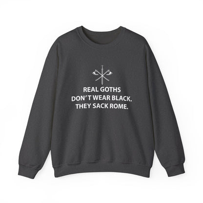Real Goths Sack Rome Sweatshirt