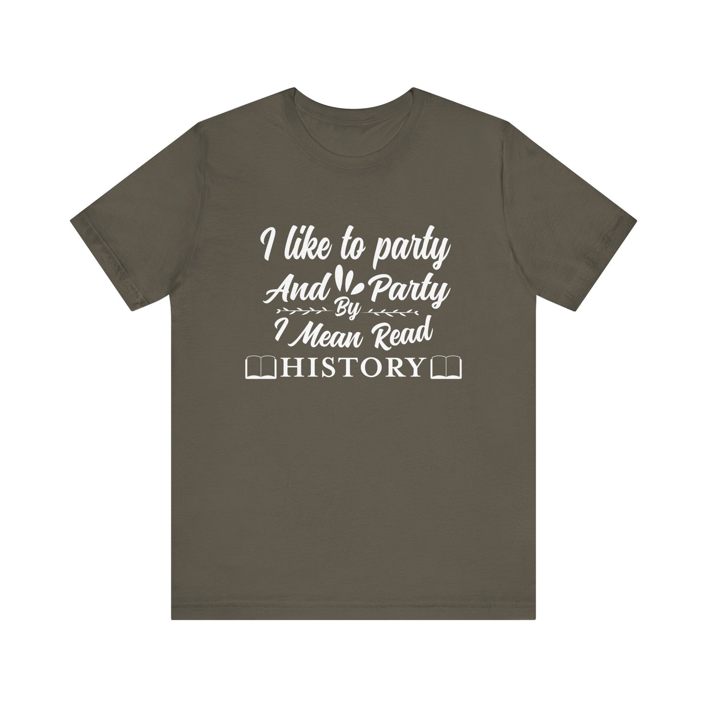 I Like To Party T-Shirt