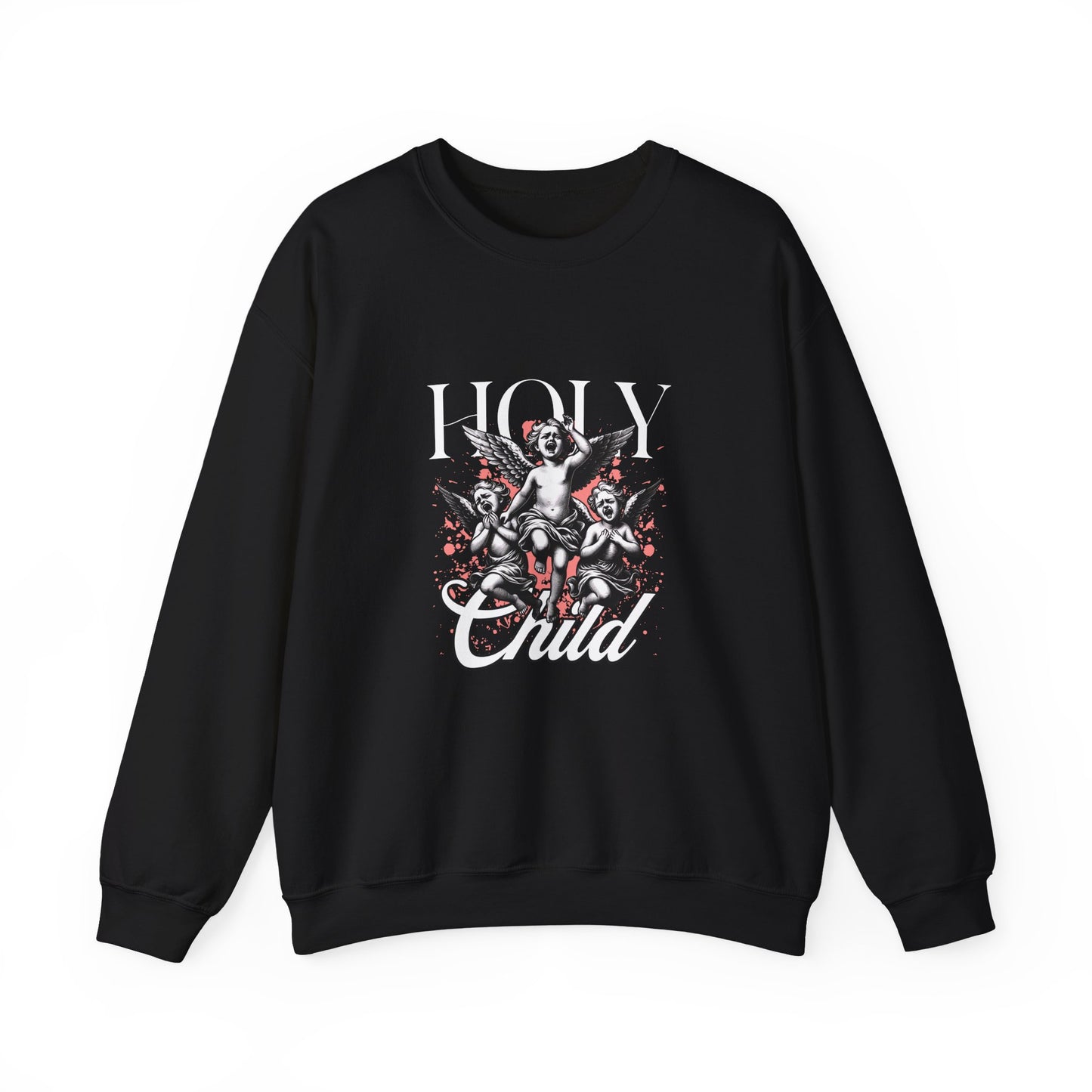 Holy child Sweatshirt