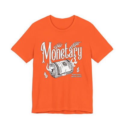 Monetary T-Shirt