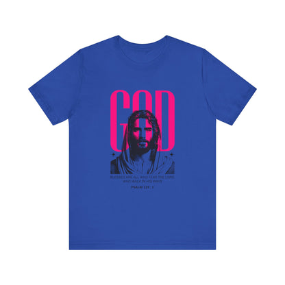 Blessed are all who Fear The Lord T-Shirt