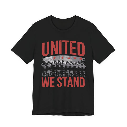 United We Stand T-Shirt