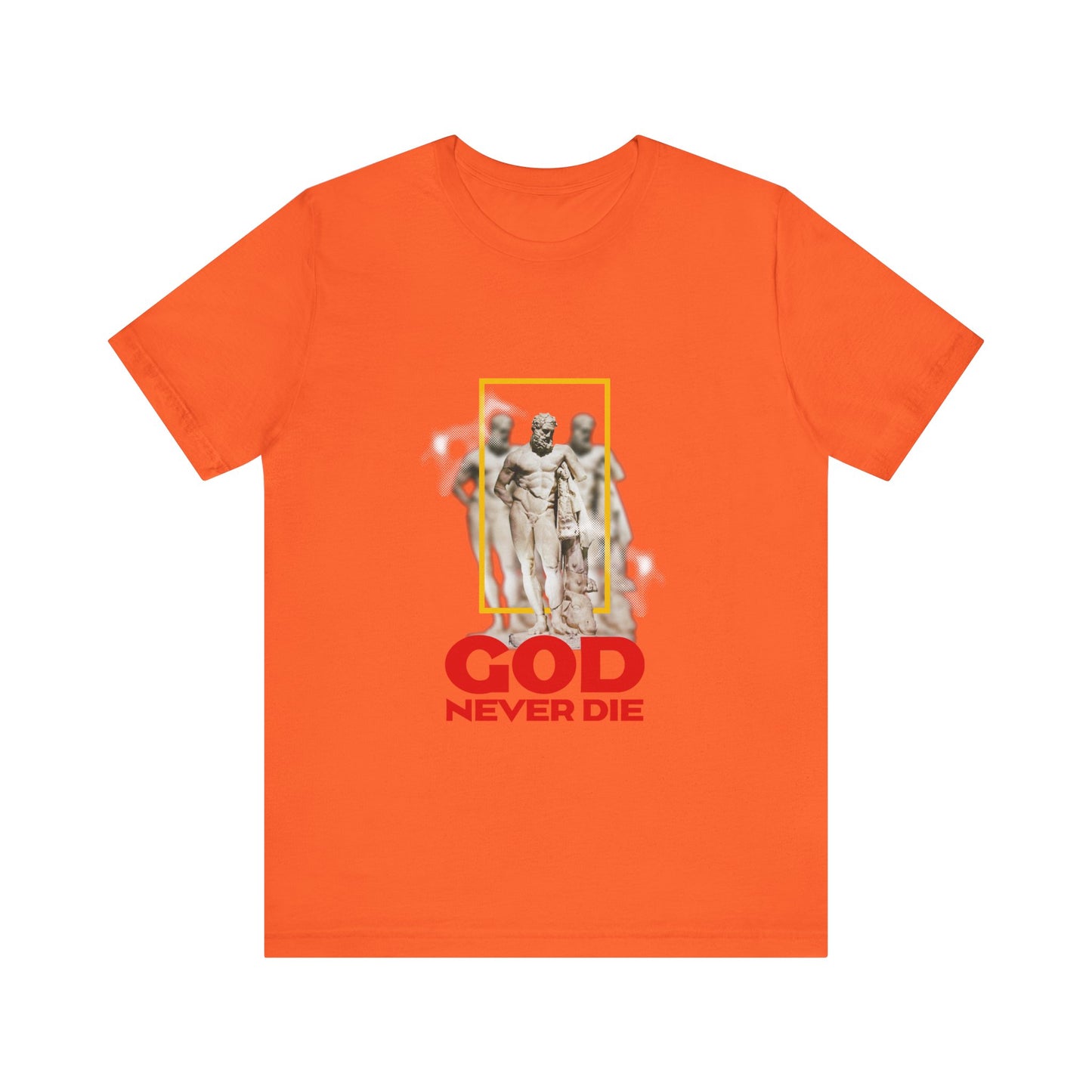 God never die T-Shirt