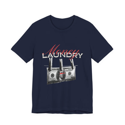 Money Laundry T-Shirt
