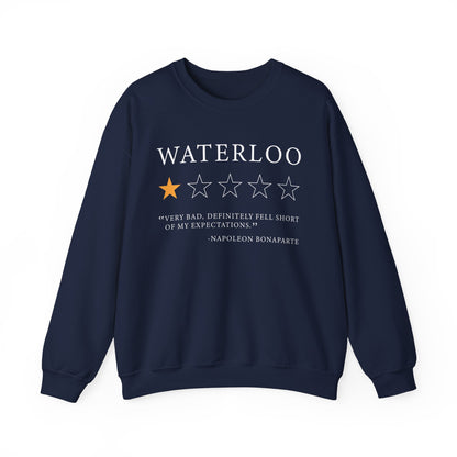Waterloo Review by Napoleon Bonaparte Sweatshirt