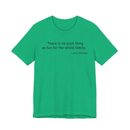 There is no such thing T-Shirt