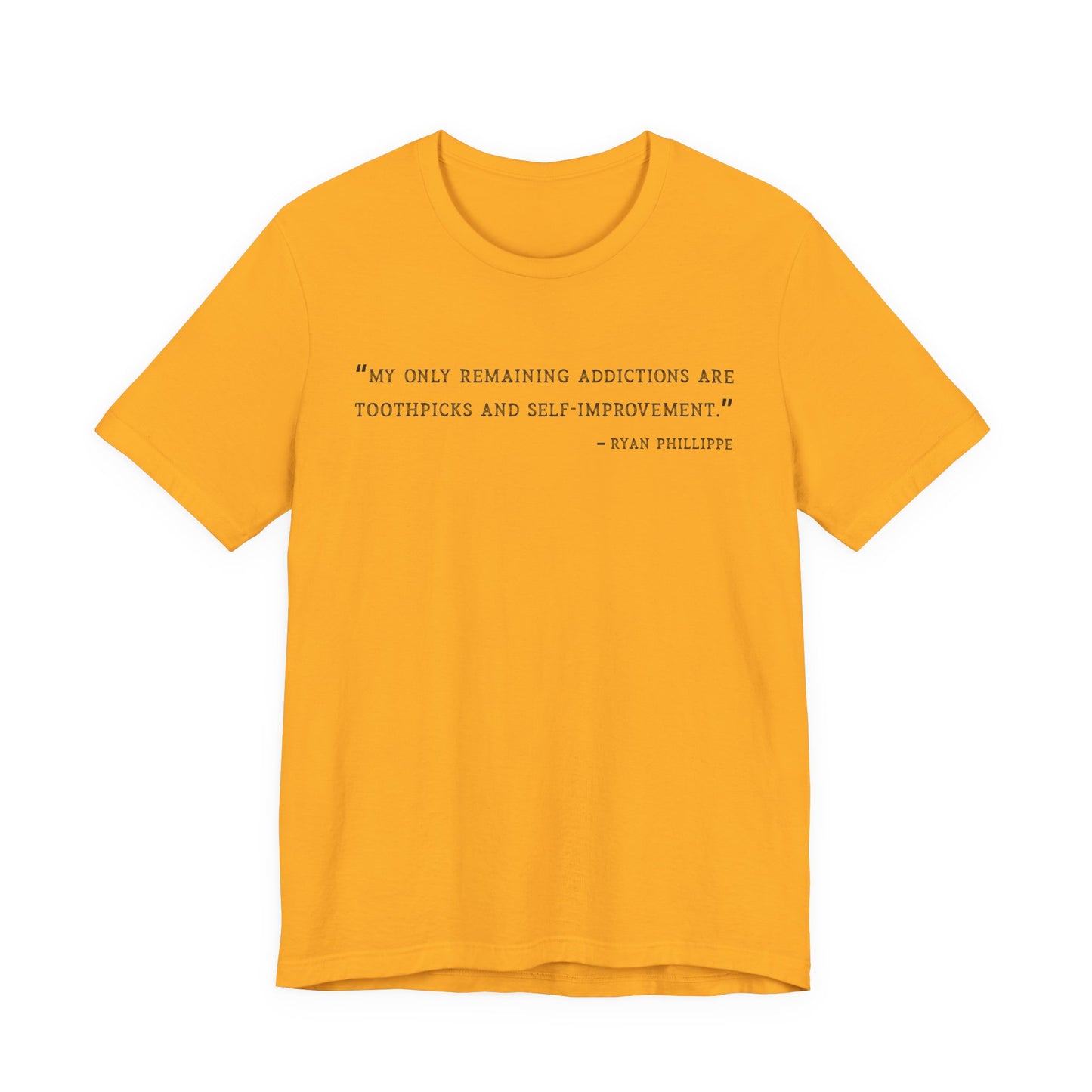 My only remaining addictions T-Shirt