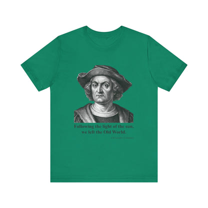 Following the light of the sun T-Shirt