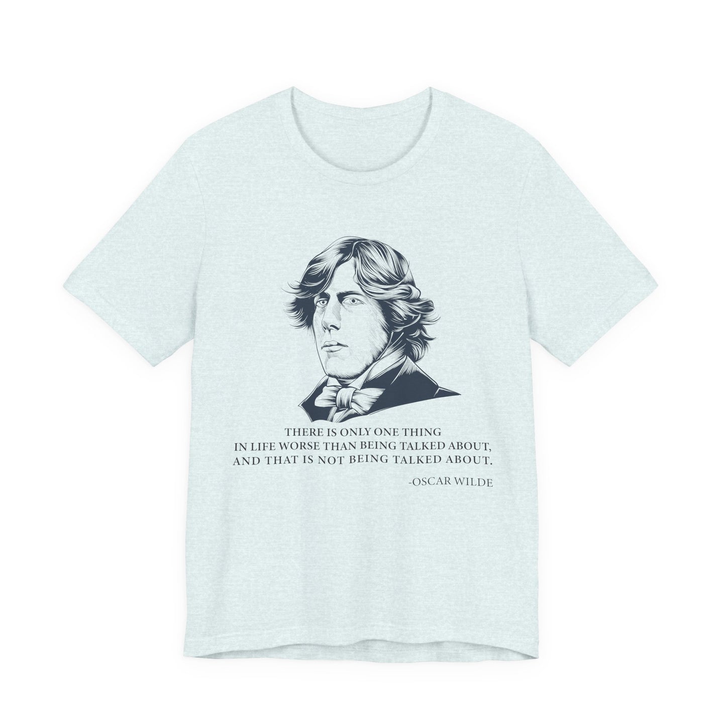 There is only one thing in life T-Shirt