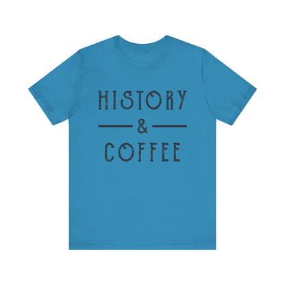 History & Coffee T-Shirt