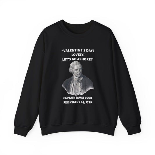 Captain Cook, Valentine Sweatshirt