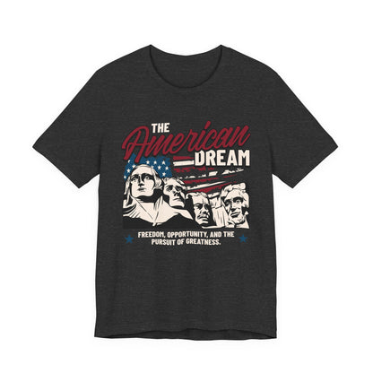 The American Dream T-Shirt