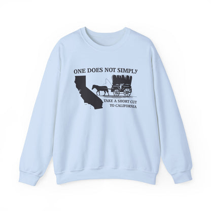 Shortcut to California Sweatshirt