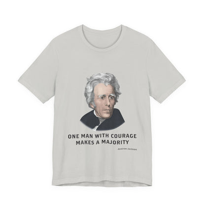 One Man with courage T-Shirt