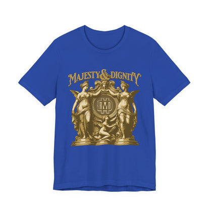 Majesty & Dignity T-Shirt