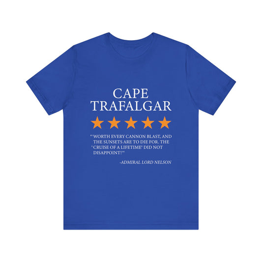 Cape Trafalgar Review by Lord Nelson T-Shirt