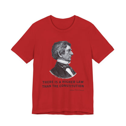 There is a higher law than the Constitution T‑Shirt