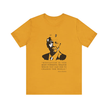 Education is the most powerful weapon T-Shirt