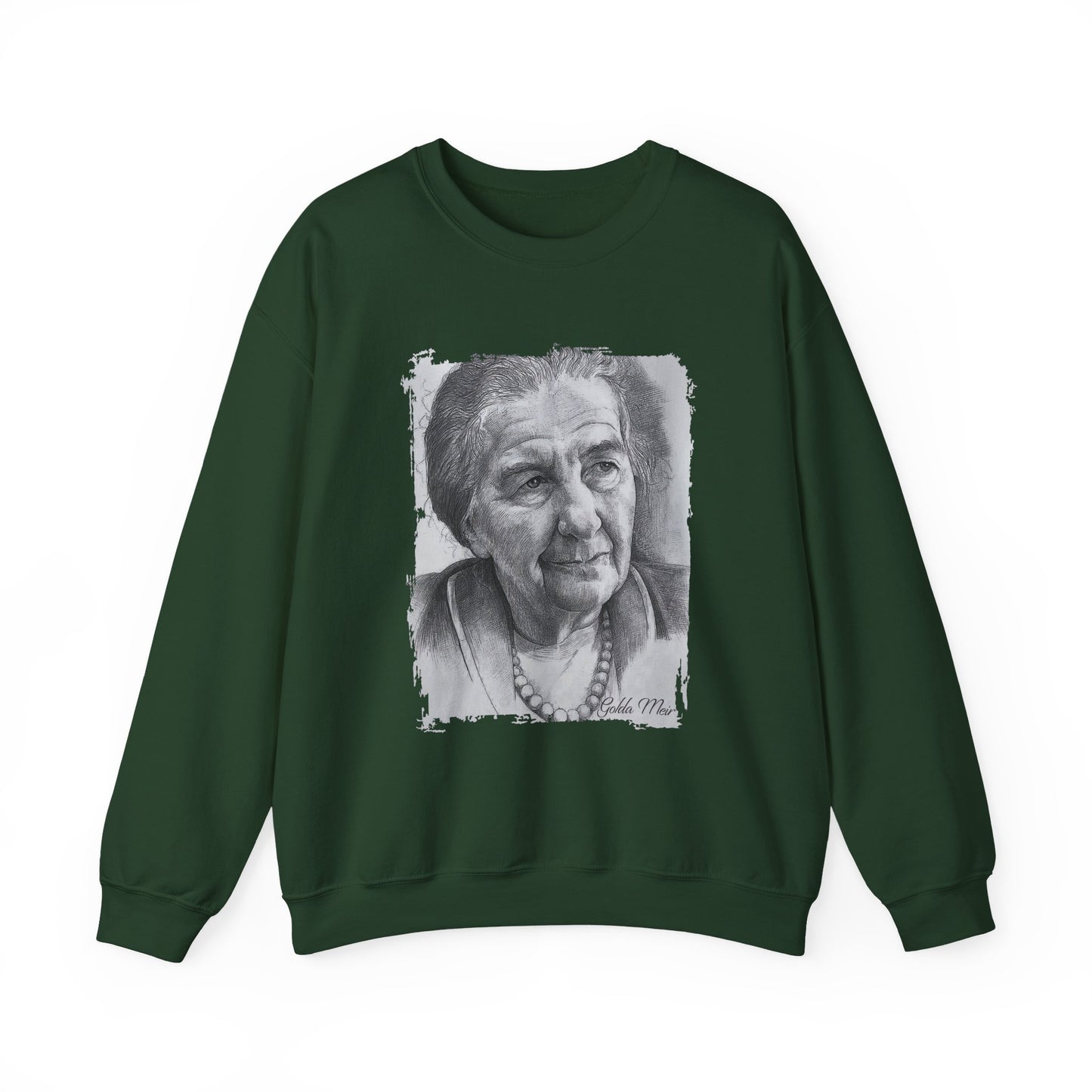 Golda Meir Sweatshirt