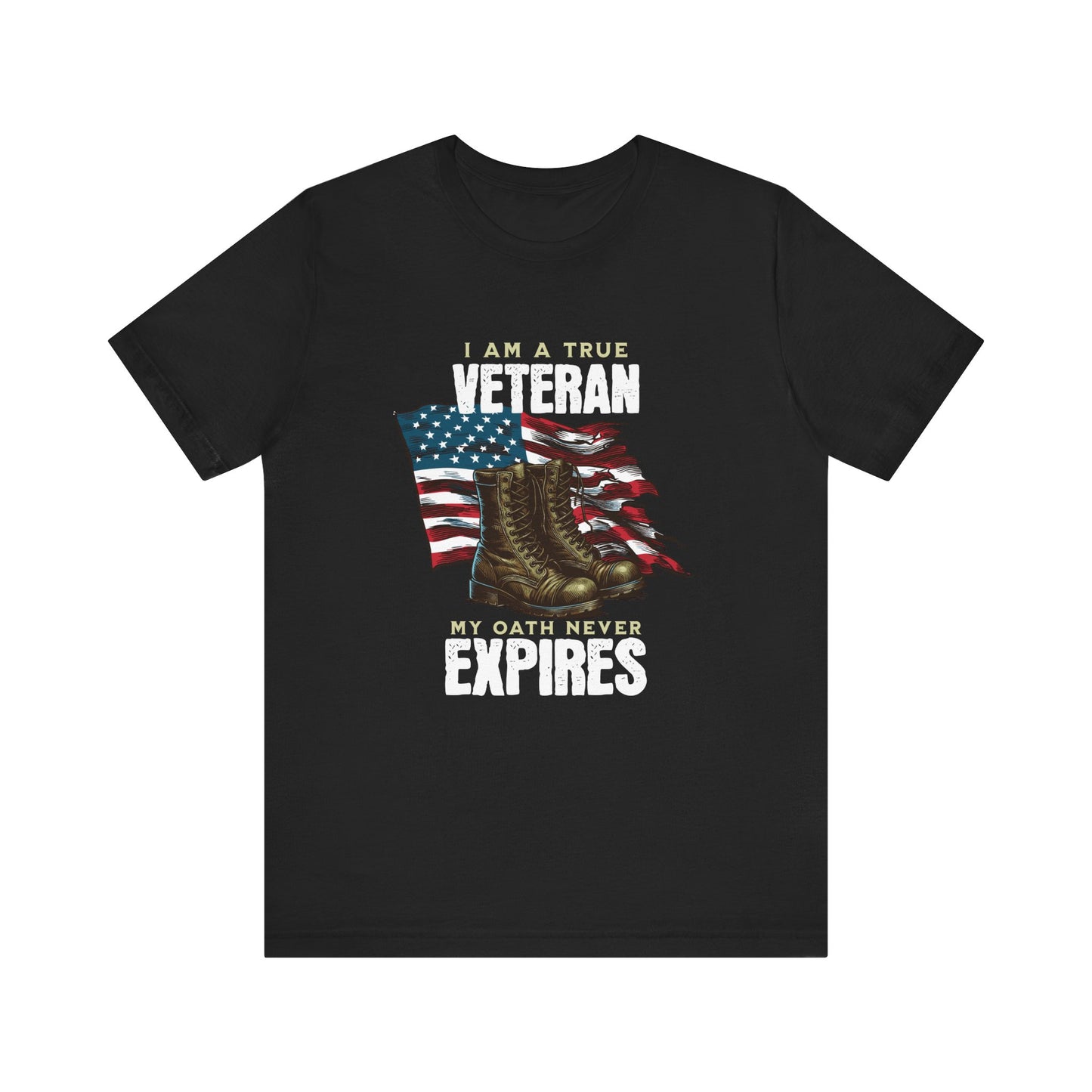 I am a True Veteran T-Shirt