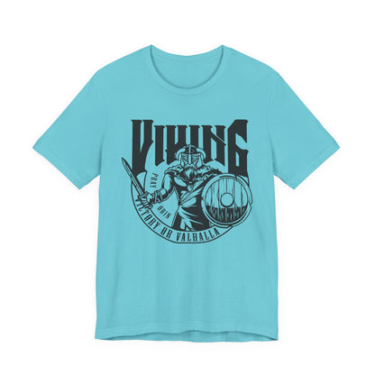 Viking Victory or Valhalla T-Shirt