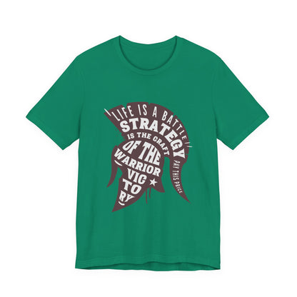 Life is a Battle Strategy T-Shirt