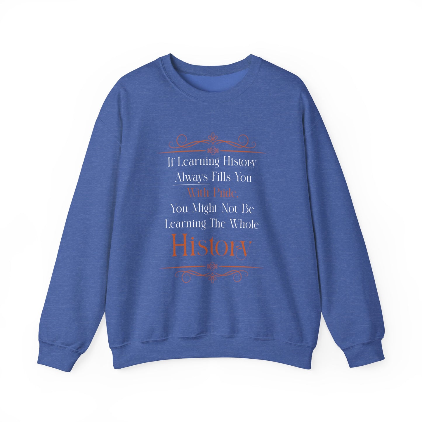 Studying History Sweatshirt