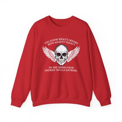 What’s wrong with society today Sweatshirt