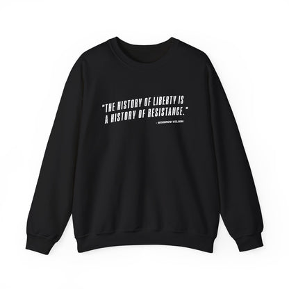 The history of liberty Sweatshirt