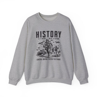 History US army going home with victory Sweatshir