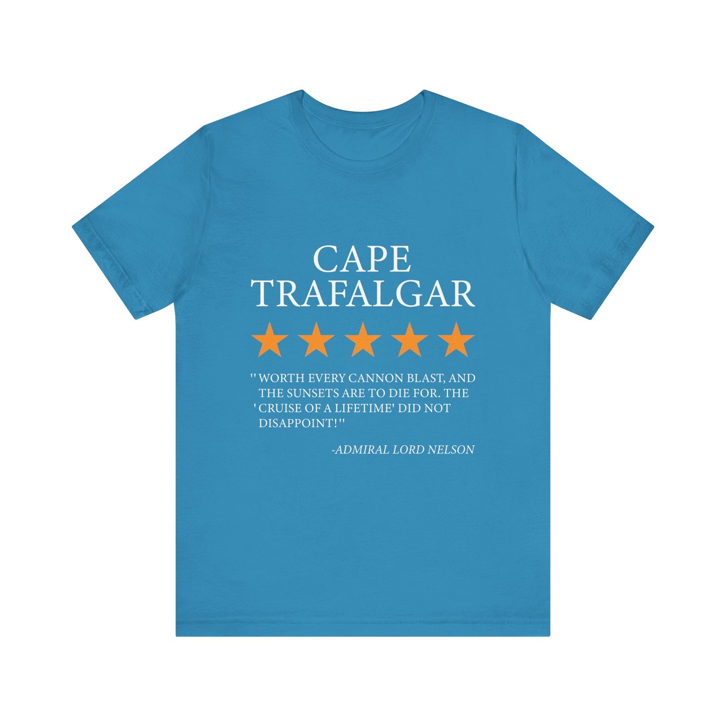 Cape Trafalgar Review by Lord Nelson T-Shirt