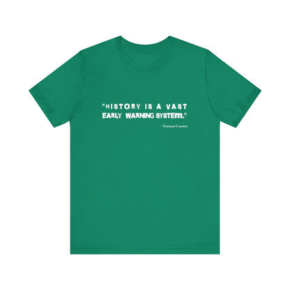 History is a vast T-Shirt
