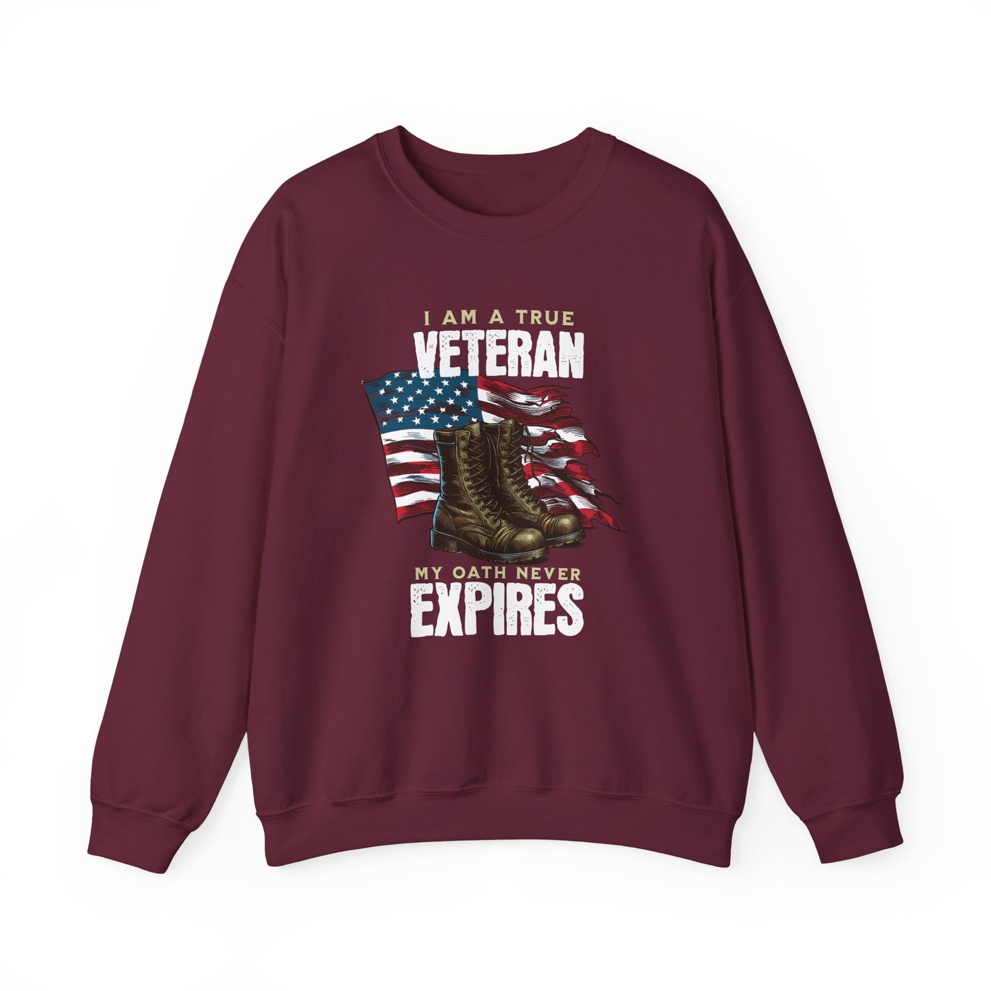 I am a True Veteran Sweatshirt