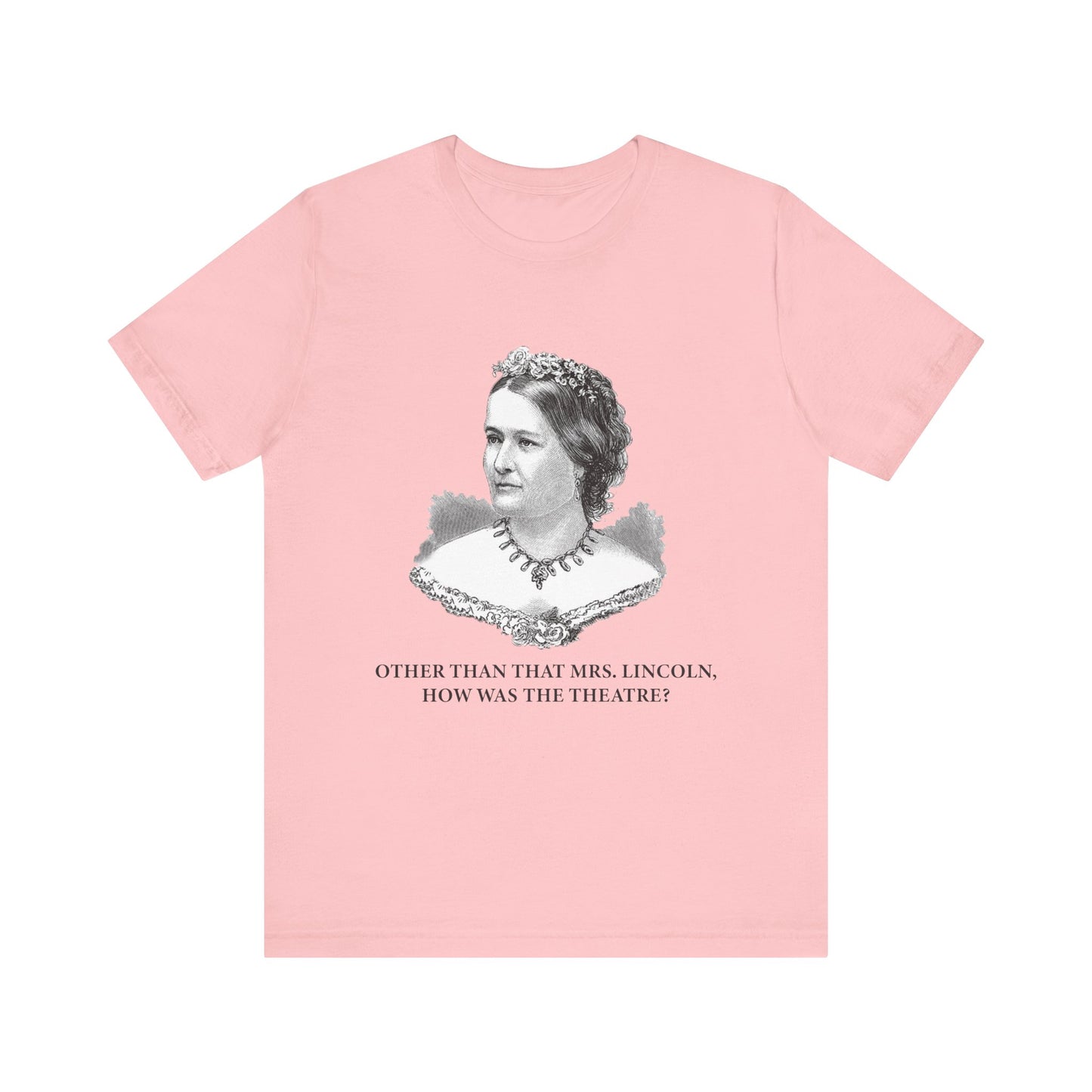 How Was the Theatre T-Shirt