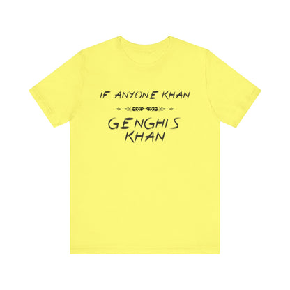 If Anyone Khan T-Shirt