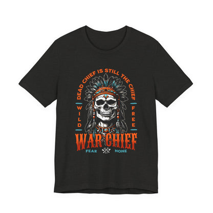 War Chief T-Shirt