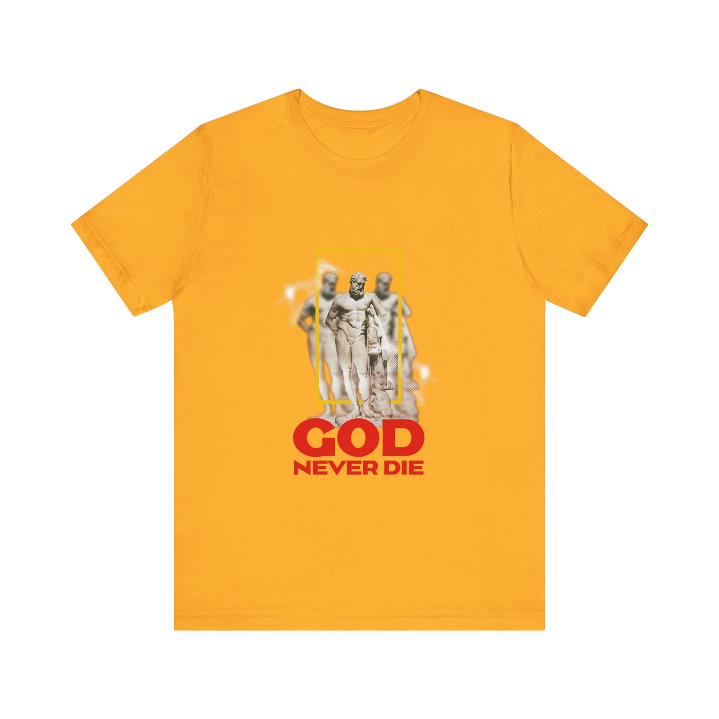 God never die T-Shirt