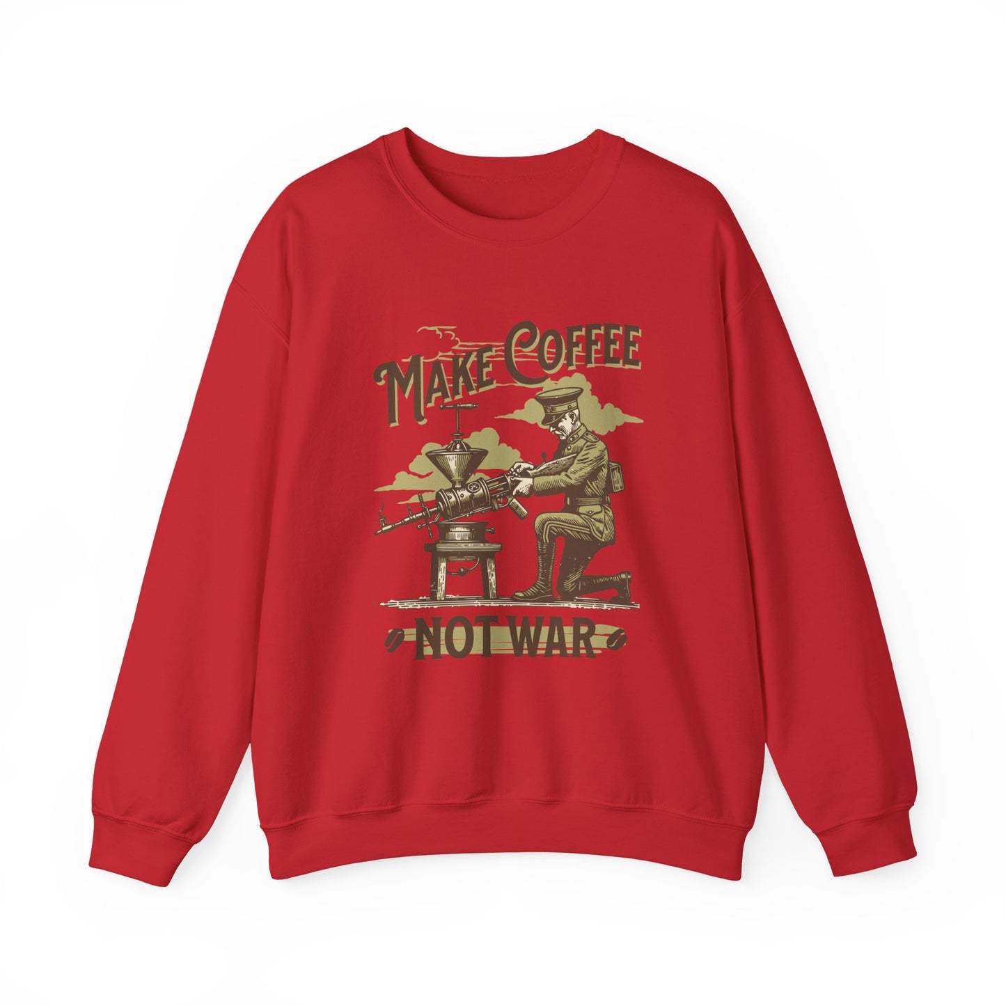 Make Coffee Not War Sweatshirts