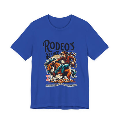 Rodeo's Dance, a Cowboy's Triump Over The Bronco T-Shirt