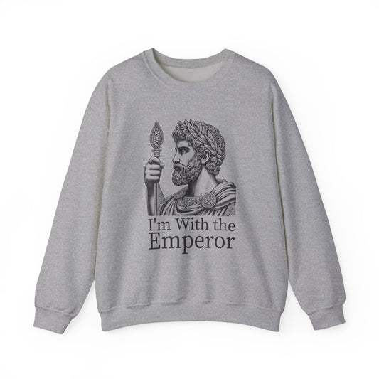 I'm With the Emperor Sweatshirts