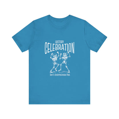 History celebration T-Shirt