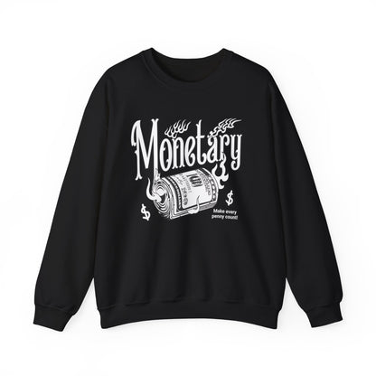 Monetary Sweatshirt