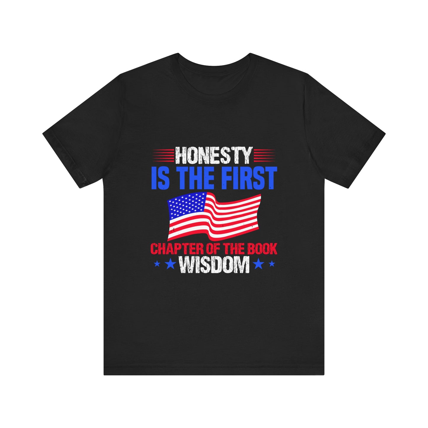 Honesty is the first chapter of the book wisdom T-Shirt