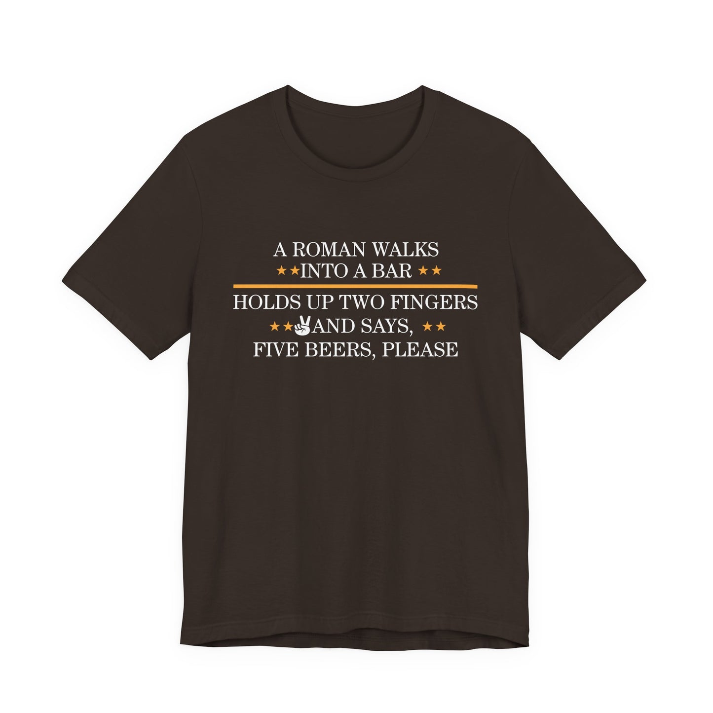 Roman Walks Into a Bar T‑Shirt