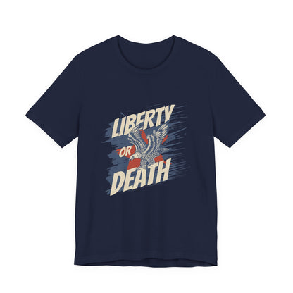 Liberty or Death T-Shirt